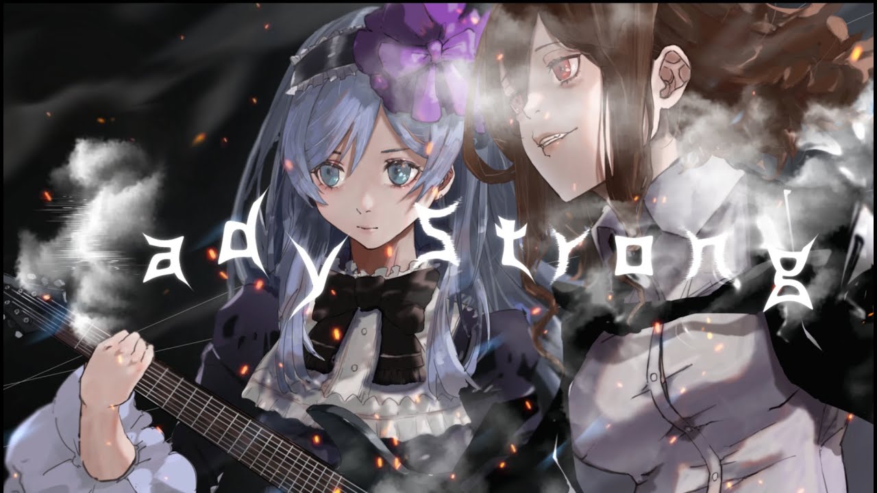 【オリジナル曲】Lady Strong【305】