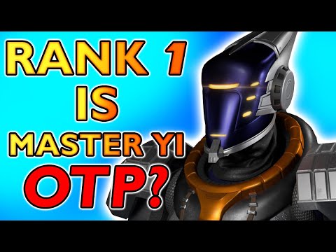 RANK 1 PLAYER IS A MASTER YI OTP! HOW BROKEN IS YI?