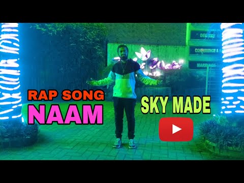 SKY MADE - NAAM (RAP SONG HINDI) (Prod. Skagbeats) (OFFICIAL MUSIC VIDEO)