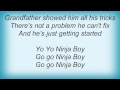 Less Than Jake - Yo-Yo Ninja Boy Lyrics