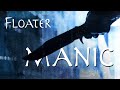 Floater: Manic