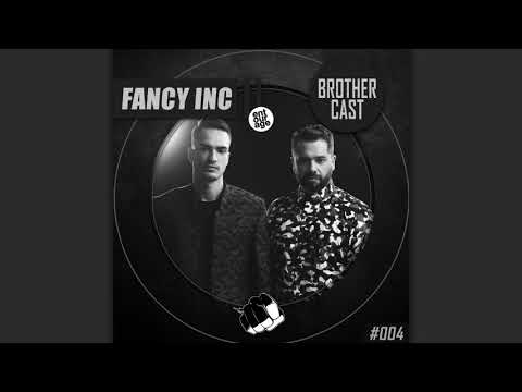 Brothercast - Fancy Inc