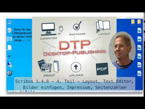 Scribus 1.4.8 - 4. Teil - Layout, Text Editor, Bilder einfügen, Impressum, Seitenzahlen (Zeitung)