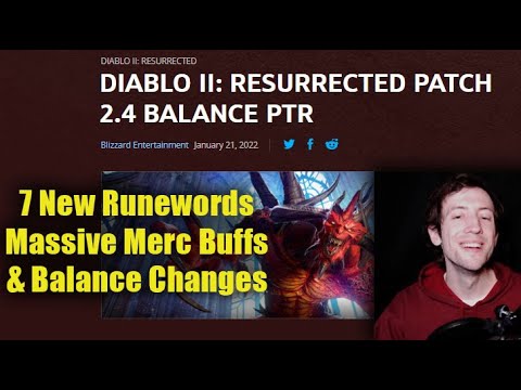 D2R 2.4 PTR Patch Notes - Massive Balance Changes, Merc Buffs, 7 New Runewords - Full Analysis!