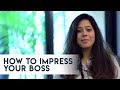 Priya Kumar - How to Impress your Boss