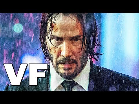 JOHN WICK 3 Bande Annonce VF (Keanu Reeves, 2019)