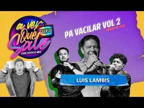 Pa Vacilar Vol 2 - Luis Lambis