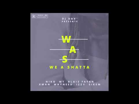 High - Niko Ft. MT - WAS Riddim DJ Dav'