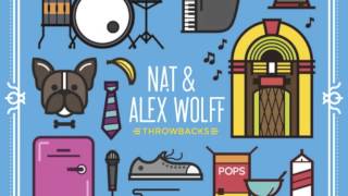 Nat &amp; Alex Wolff- Throwbacks- &quot;Jesse&quot;