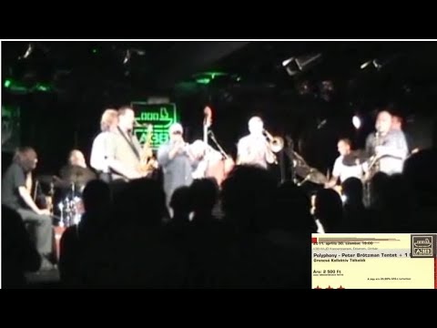 Peter Brötzmann Chicago Tentet +1 - A38 hajó 2011