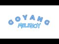 Goyang Melehoy