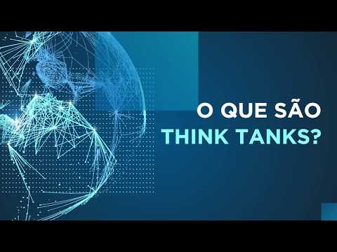 O que são Think Tanks?
