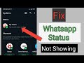 How To Fix Whatsapp Status Not Showing