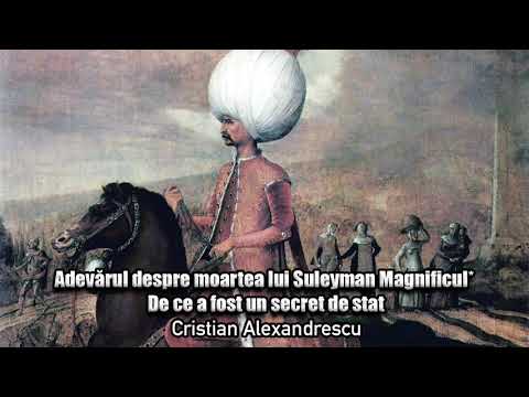 Adevarul Despre Moartea Lui Suleyman Magnificul * De Ce A Fost Un Secret De Stat