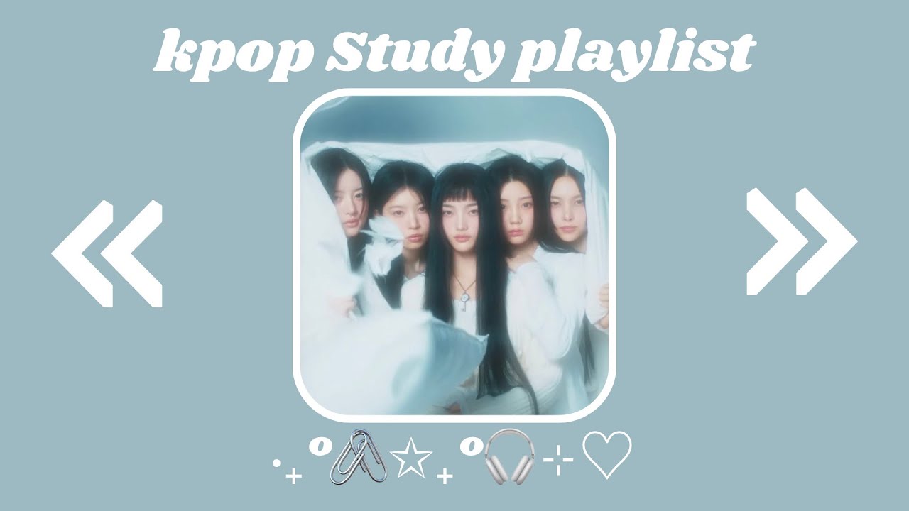 Kpop study playlist‧₊˚ ☁️⋅♡𓂃 ࣪ ִֶָ☾.
