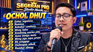 Download lagu FULL ALBUM TERBARU OCHOL DHUT SABAR SEGALANE - RUMASA - KEBAKAR CEMBURU mp3