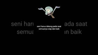 Download lagu Kata kata Squidward mp3