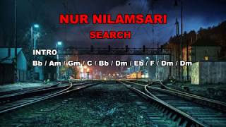Download lagu SEARCH - NUR NILAMSARI (LYRICS   CHORDS) mp3