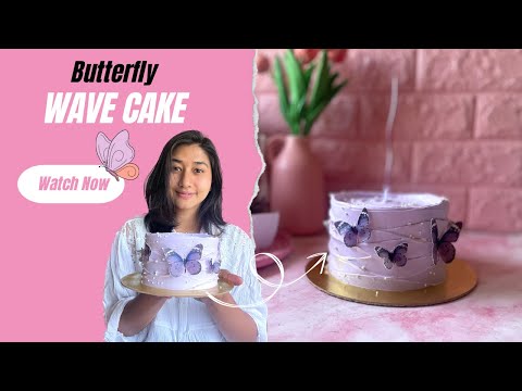 Butterfly wave cake | Butterfly cake | Wave cake | How to make butterfly cake | Edible butterfly