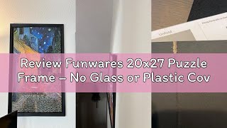 Review Funwares 20x27 Puzzle Frame – No Glass or Plastic Cover – Easy Click Assembly, Lightweight &