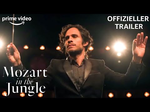 Mozart in the Jungle | Staffel 1 | Offizieller Trailer | Prime Video DE
