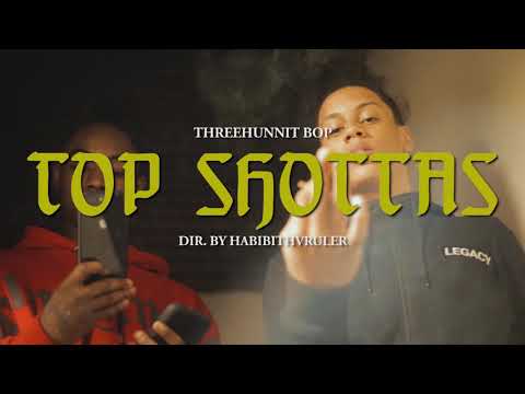 THREEHUNNIT BOP - TOP SHOTTAS (OFFICIAL VIDEO)