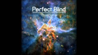 Perfect Blind - Three Spires [HQ]