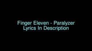 Download lagu Finger Eleven - Paralyzer (Lyrics) mp3