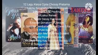 Download lagu 12 Lagu Karya Cipta Chossy Pratama mp3