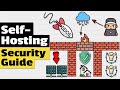 Self Hosting Security Guide For Your HomeLab
