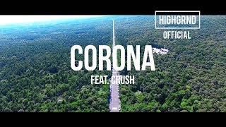 Corona (feat.Crush) - Punchnello Official M/V