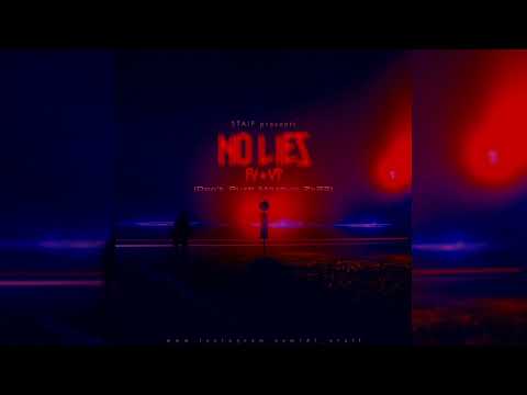 YT x FY - NO LIES (STAiF Don't Rush Mashup 2k22)