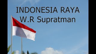 Download lagu W.R Supratman - INDONESIA RAYA (Karaoke Version) mp3