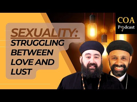 Sexuality: Struggling between Love and Lust