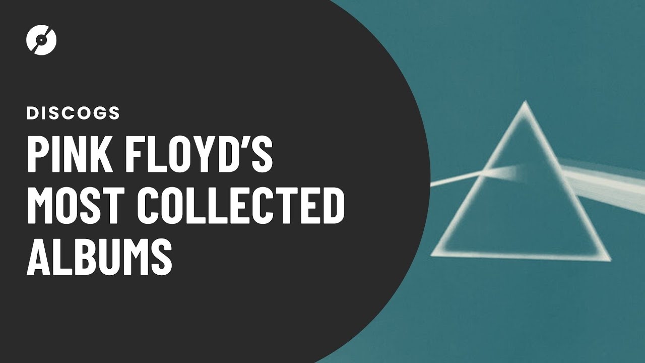 Pink Floyd's Most Collected Albums | Discogs