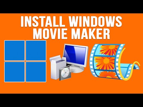 Install the Classic Windows Movie Maker on Windows 10