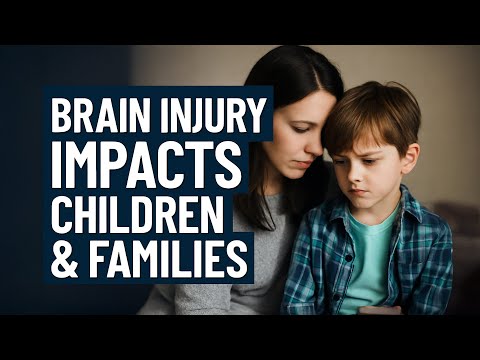 Brain Injury Affects the Whole Family—Especially the Children