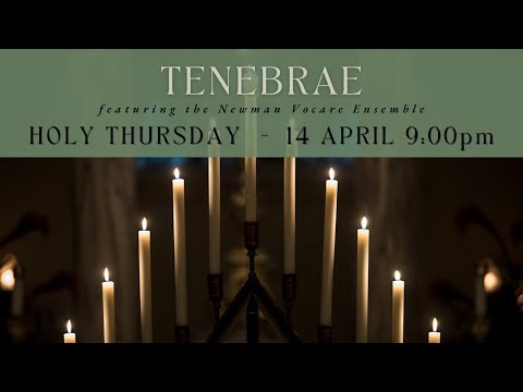 Tenebrae 2022 - What To Expect