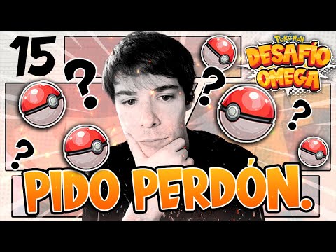 😭 ¡¡TENEMOS QUE HABLAR!! 💥 POKÉMON DESAFÍO OMEGA DUALOCKE 💥 EP. 15