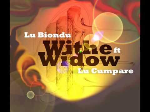White widow - Lu Cumpare e Lu Biondu