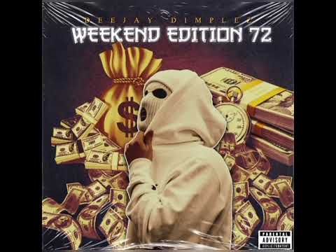 Weekend Edition 72 The Road 2 Festive Mixed By DJ Dimplez 2023