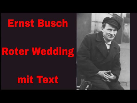 Ernst Busch - Roter Wedding