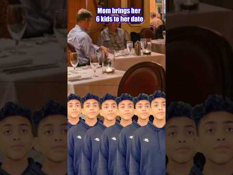 Mom brings her 6 kids to the date…😂💀#comedy