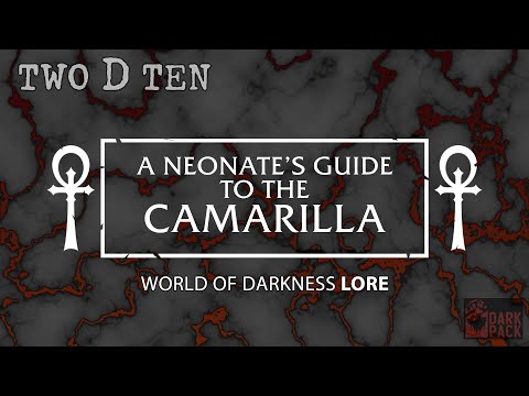 A Neonate's Guide to the Camarilla | World of Darkness Lore | Two D Ten