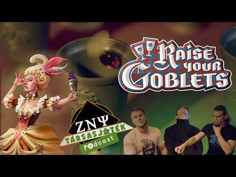 A dögledelmes lakodalom | Raise your Goblets | Társasjáték podcast - ZNY TV