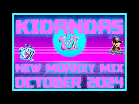 Kidandas - New Monkey Mix(October 2024)