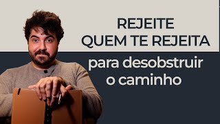 Reject those who reject you to clear the path of your life | Psychologist Victor