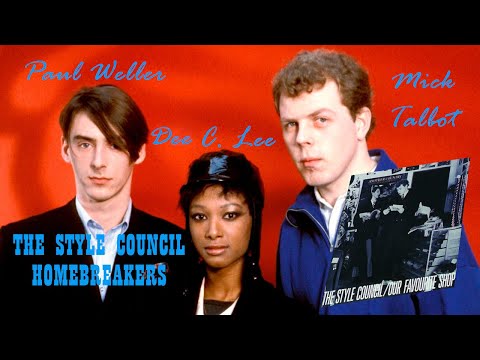 The Style Council ~ Homebreakers #style #council #home #breaker #favourite #shop #paulweller