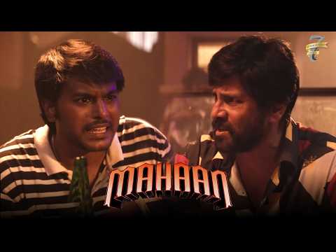 இன்னைக்கு ஒரு நாள் எல்லாமே செய்யணும் | Mahaan | Vikram| Dhruv | Bobby Simha | Karthik Subbaraj