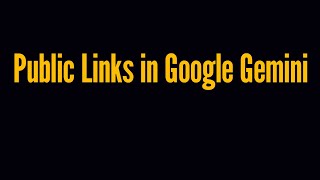 Public Links in Google Gemini